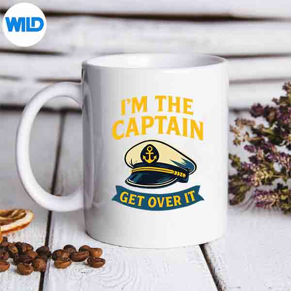 Im The Captain Get Over It Saying Boat SVG PNG Digital Design 6 ImTheCaptainGetOverItSayingBoatmug