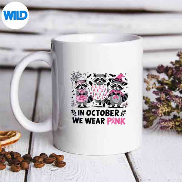 InOctoberWeWearPinkRaccoonBreastCancerAwarenessmug