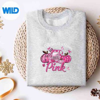 InOctoberWeWearPinkSchoolCustodianLifeBreastCancersweater
