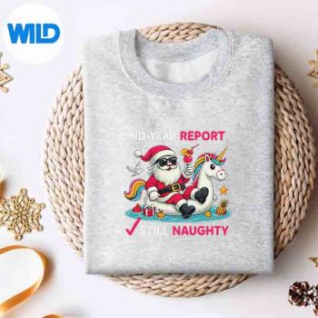MidYearReportStillNaughtyChristmasInJulySantasweater 1