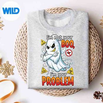 Not Your Boo Your Problem Spooky Ghost Silhouette SVG PNG Cut File 4 NotYourBooYourProblemSpookyGhostsweater