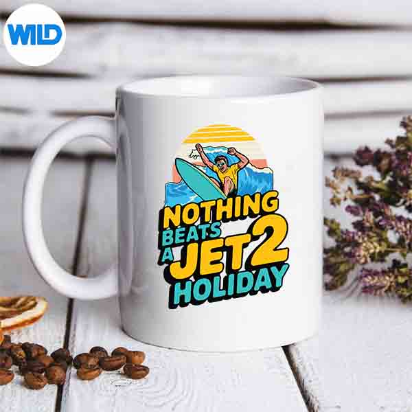 Nothing Beats A Jet 2 Holiday Summer Fun SVG PNG Digital Design 6 NothingBeatsAJet2HolidaySummerFunmug
