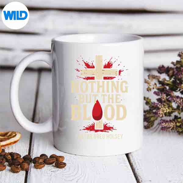 Nothing But The Blood Vintage SVG PNG Digital Design 7 NothingButTheBloodVintagemug