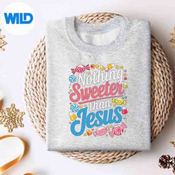 NothingSweeterThanJesusChristianCandysweater