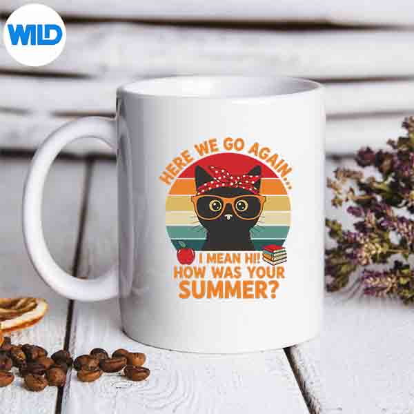 Teachers Back To School Here We Go Again Sarcastic Digital Download 7 TeachersBackToSchoolHereWeGoAgainSarcasticmug