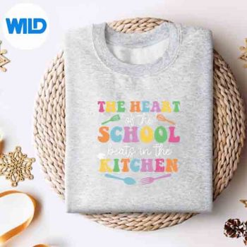 The Heart Of The School Beats In The Kitchen Lunch Lady Vector Design 4 TheHeartOfTheSchoolBeatsInTheKitchenLunchLadysweater