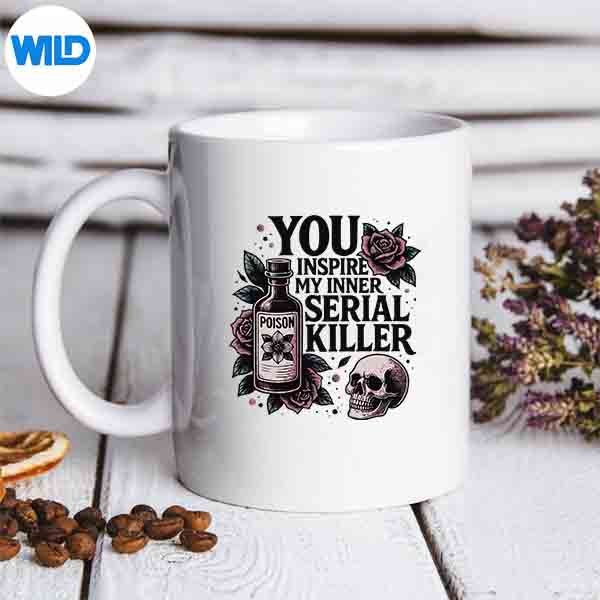 YouInspireMyInnerSerialKillerSpookySeasonmug