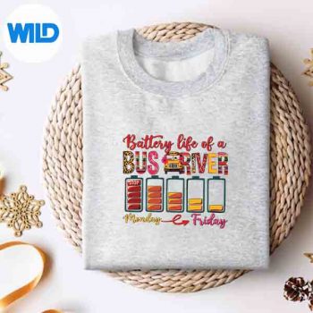 BatteryLifeOfABusDriverFirstDayBackToSchoolsweater