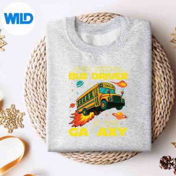 Best School Bus Driver In The Galaxy Back To School Me Digital Download 4 BestSchoolBusDriverInTheGalaxyBackToSchoolMesweater