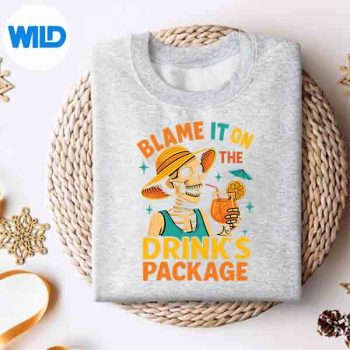 Blame It On The Drinks Package Skeleton Vacation Cruise Fun Digital Design 4 BlameItOnTheDrinksPackageSkeletonVacationCruiseFunsweater 1