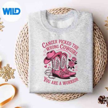 Cancer Picked The Wrong Cowgirl You Are A Warrior SVG Cut File 4 CancerPickedTheWrongCowgirlYouAreAWarriorsweater