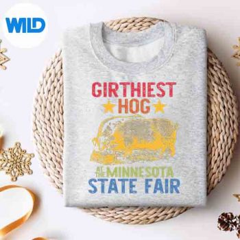 GirthiestHogAtTheMinnesotaStateFairAnimalsFarmsweater