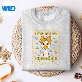 GooseIWearGoldForChildhoodCancerAwarenesssweater