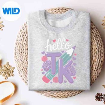 HelloTkTransitionalKindergartenStudentTkTeachersweater