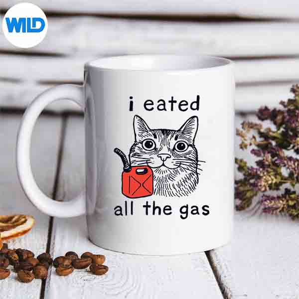 IEatedAllTheGasCatMemeLoversGasGuzzlermug