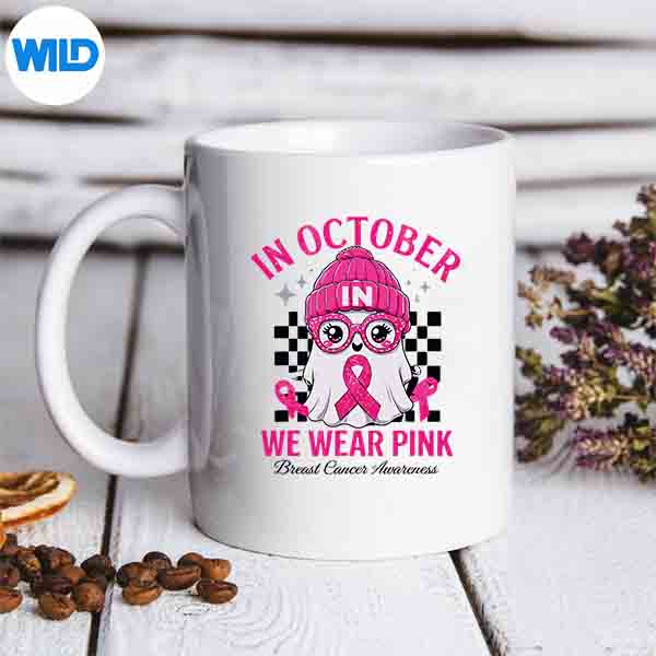 InOctoberWeWearPinkBreastCancerAwarenessSupportmug