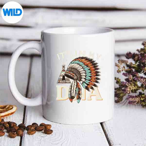 ItsInMyDnaNativeHeritageTribalHeaddressmug