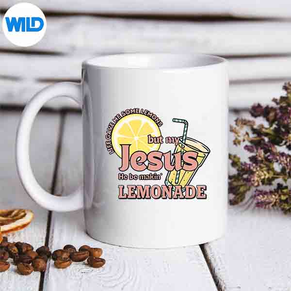 LifeGaveMeSomeLemonsButMyJesusHeBeMakingLemonademug 2