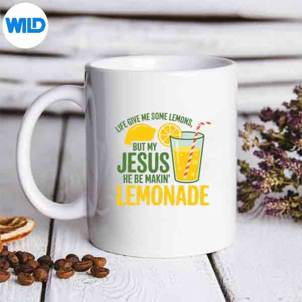 LifeGaveMeSomeLemonsButMyJesusHeBeMakingLemonademug