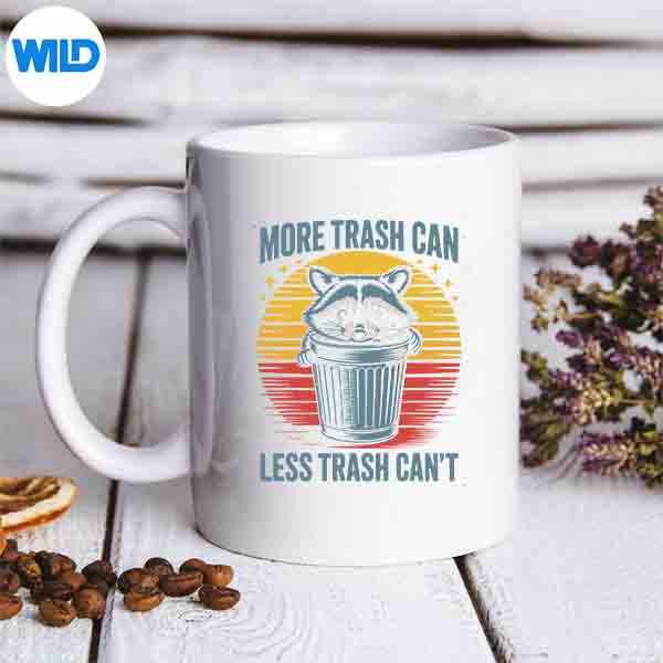 MoreTrashCanLessTrashCantRaccoonLoverMemesmug