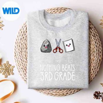 NothingBeats3rdGradeBackToSchoolTeacherssweater