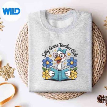 Silly Goose Teacher Club Back To School Teacher Goose Cut File 4 SillyGooseTeacherClubBackToSchoolTeacherGoosesweater