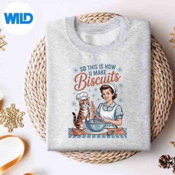 SoThisIsHowYouMakeBiscuitsMemeCatBakingRetrosweater
