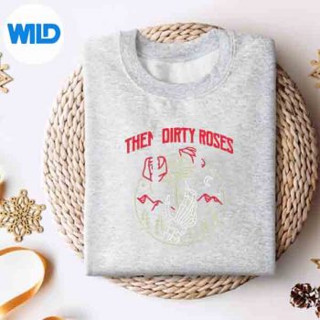 Them Dirty Roses Hands Skeleton Vector Design 4 ThemDirtyRosesHandsSkeletonsweater