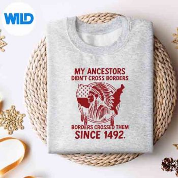 WeShouldNativeAmericansHaveBuiltWallNativePridesweater