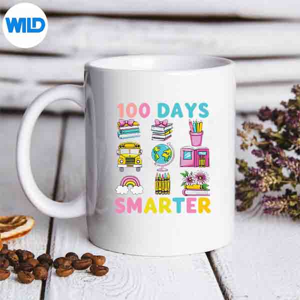 100 Days Smarter Teacher 100th Day Of School SVG PNG Download 6 100DaysSmarterTeacher100thDayOfSchoolmug