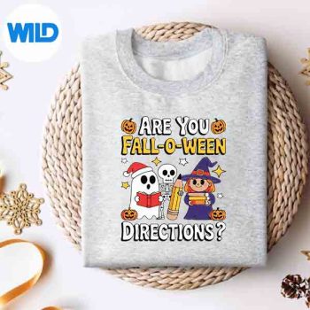 AreYouFallOWeenDirectionsHalloweenTeacherJokesweater