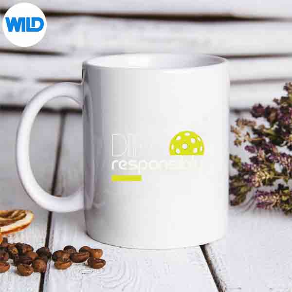 DinkResponsiblyForPickleballPlayermug