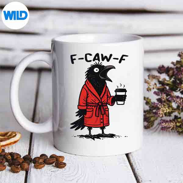 F Caw F Crow F Caw F Novelty Digital Download 6 FCawFCrowFCawFNoveltymug