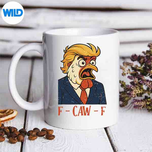 Fcawf Chicken Political Humor Satire Trump Parody Digital Download 7 FcawfChickenPoliticalHumorSatireTrumpParodymug