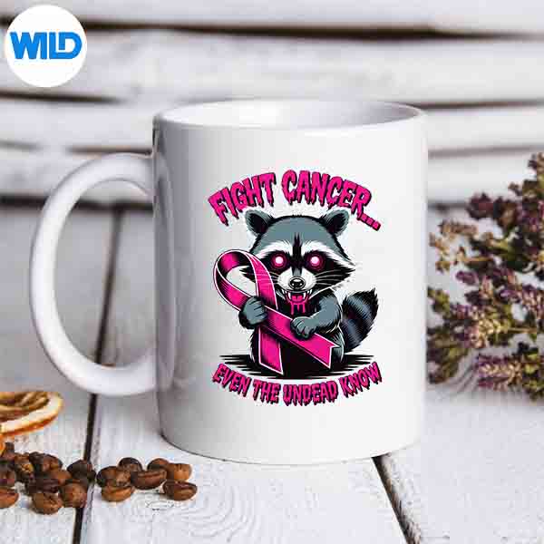 FightCancerEvenTheUndeadKnowZombieRaccoonmug