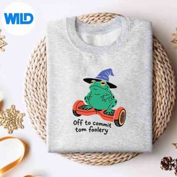 FrogSayingOffToCommitTomFooleryHumorsweater