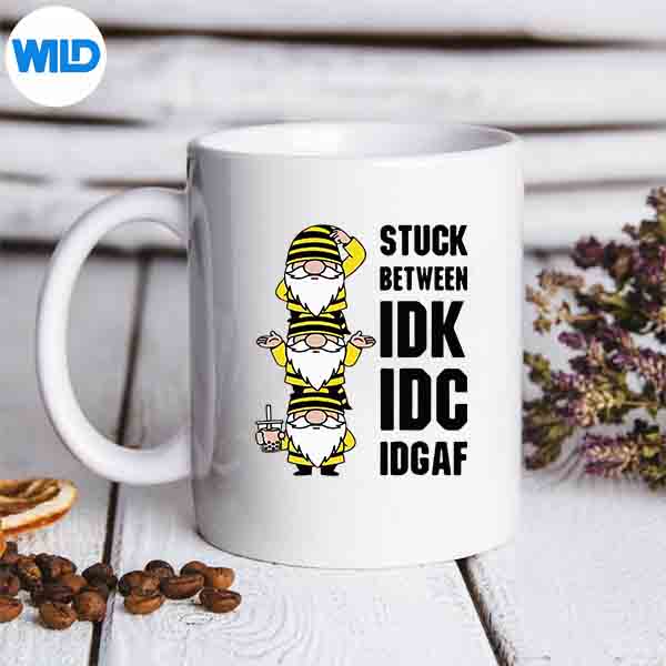 Gnome Stuck Between Idk Idc And Idgaf SVG PNG Download 7 GnomeStuckBetweenIdkIdcAndIdgafmug