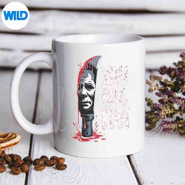 HalloweenCreepyHorrorCostumeYouCantKillTheBoogeymanmug