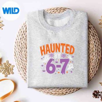 Haunted By 67 Haunted By 67 6 7 Halloween SVG PNG 4 HauntedBy67HauntedBy6767Halloweensweater
