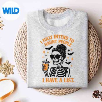 IFullyIntendToHauntPeopleIHaveAListHalloweensweater