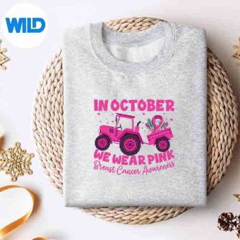 In October We Wear Pink Tractor Breast Cancer Farmer Mom SVG PNG 4 InOctoberWeWearPinkTractorBreastCancerFarmerMomsweater