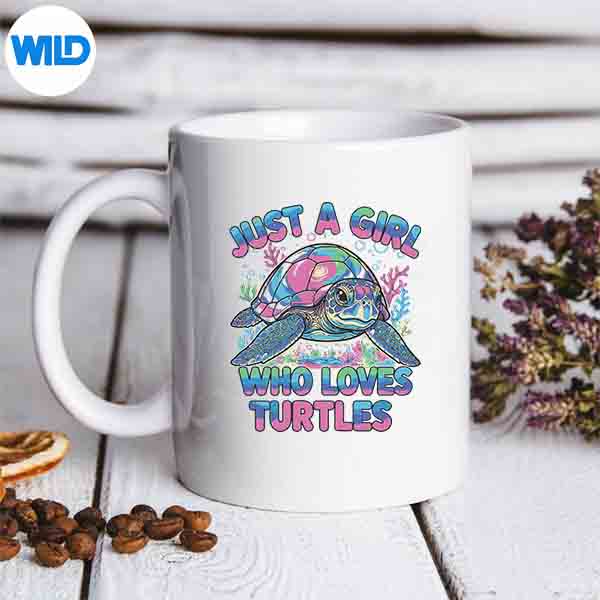Just A Girl Who Loves Turtles Sea Turtle Ocean Lover SVG PNG 7 JustAGirlWhoLovesTurtlesSeaTurtleOceanLovermug