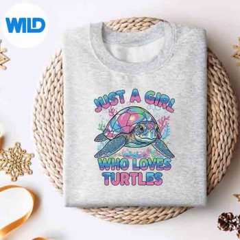 Just A Girl Who Loves Turtles Sea Turtle Ocean Lover SVG PNG 4 JustAGirlWhoLovesTurtlesSeaTurtleOceanLoversweater