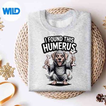 Labrador Halloween Ghost Ghoul Dog I Found This Humerus Cut File 4 LabradorHalloweenGhostGhoulDogIFoundThisHumerussweater