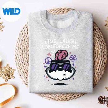 Raccoon Live Laugh Lobotomize Me SVG PNG Digital Design 4 RaccoonLiveLaughLobotomizeMesweater
