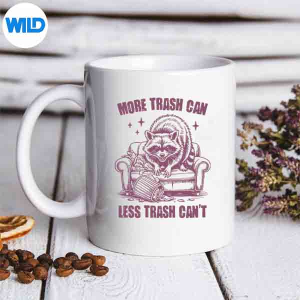 RaccoonPunQuoteMoreTrashCanLessTrashCantmug