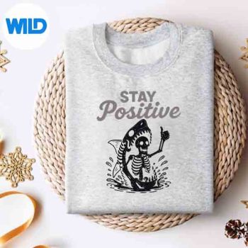 StayPositiveSkeletonSharkHalloweensweater