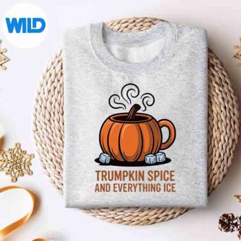 Trumpkin Spice And Everything Ice Pumpkin Fall Humor SVG Cut File 4 TrumpkinSpiceAndEverythingIcePumpkinFallHumorsweater