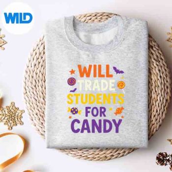 Will Trade Students For Candy Halloween SVG PNG Cut File 4 WillTradeStudentsForCandyHalloweensweater