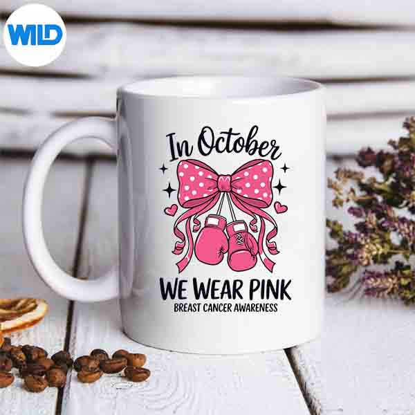 BreastCancerAwarenessMonthInOctoberWeWearPinkmug